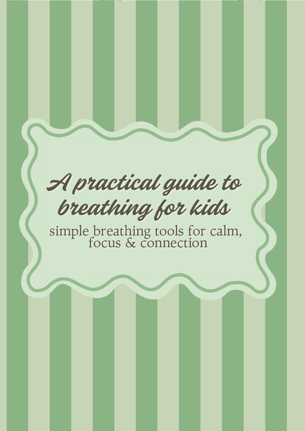 A practical guide to breathing for kids